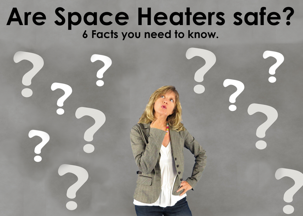 half of all home heating fires occur during the months of December, January, and February.  If you plan to use a space heater this fall, be sure to find a model that remains cool to the touch to avoid burn risk and invest in one with an auto shut-off feature in case the unit is tipped over or overheats. Turn it off and unplug your space heater before you leave the room or head to bed.